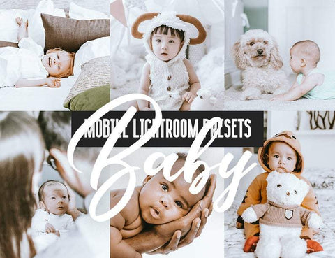 12 MOBILE LIGHTROOM PRESETS BABY